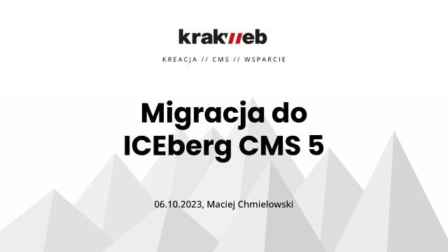 Prezentacja ICEberg CMS 5
